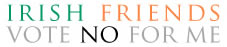 http://bellaciao.org/en/IMG/jpg/irish_no.jpg