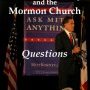 Mitt Romney and the Mormon Church: Questions