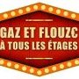 Gaz et flouze à tous les étages