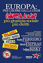 Per uscire dalla crisi: Milano 7 marzo