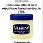 VASELINE