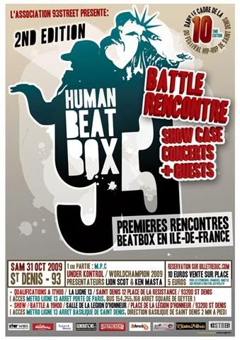 flyer beat box samedi 31 octobre 2009,beat box,battle,human beatbox,ASSOCIATION 93 STREET HIP HOP FESTIVAL BEAT BOX,lion scot,under kontrol,m.p.c,artiste,arzin,concert,dj phatstaff,ekip art hifis,espace culturel,festival hip hop,inscription,ken masta,la legion d honneur,ligne 13,musique,performance